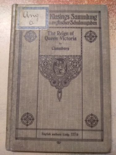 Chambers - The Reign of Queen Victoria - Victoria kirlyn uralkodsa