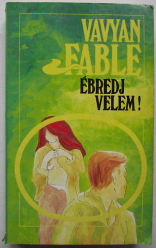 Vavyan Fable - bredj velem!