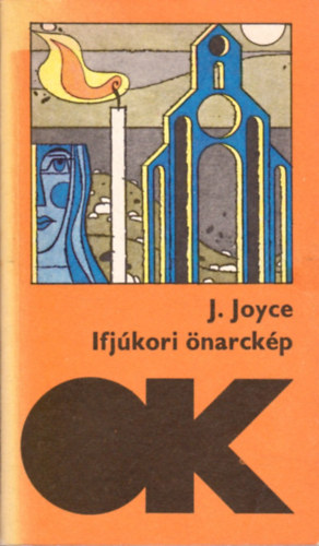 James Joyce - Ifjúkori önarckép (olcsó könyvtár)