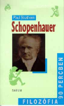 Paul Strathern - Schopenhauer - Filozfia 90 percben