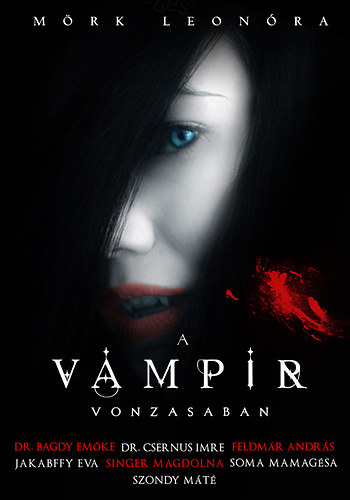Mörk Leonóra - A vámpír vonzásában