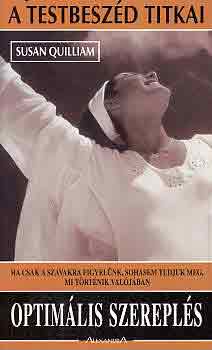 Susan Quilliam - A testbeszéd titkai: Optimális szereplés