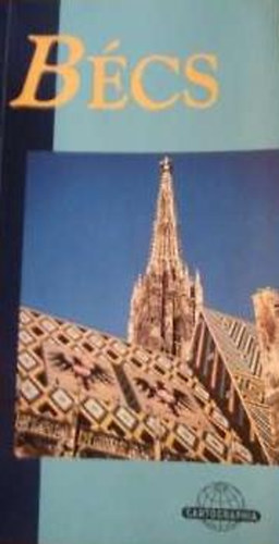 Carole Chester - Bécs (Cartographia)