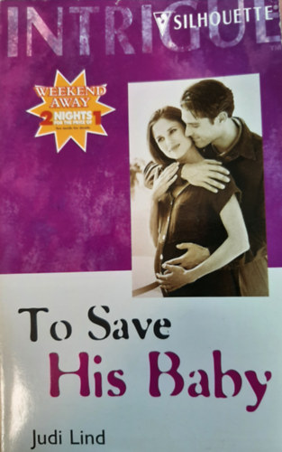 Judi Lind - To Save His Baby