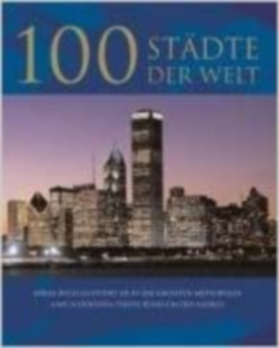 100 Stdte der Welt