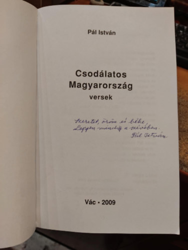Pál István - Csodálatos Magyarország - Versek