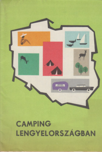 Camping Lengyelországban 1:1500 000