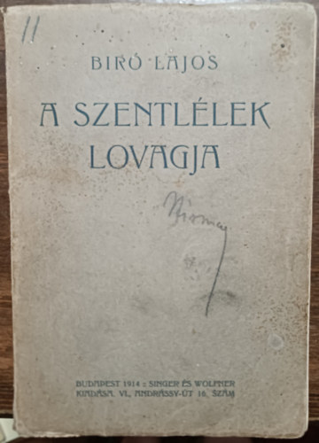 B�r� Lajos - A szentl�lek lovagja