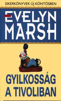 Evelyn Marsh - Gyilkoss�g a Tivoliban