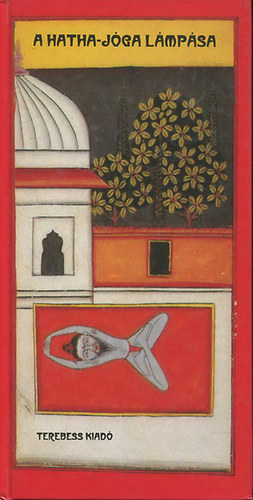Terebess Kiadó - A hatha-jóga lámpása