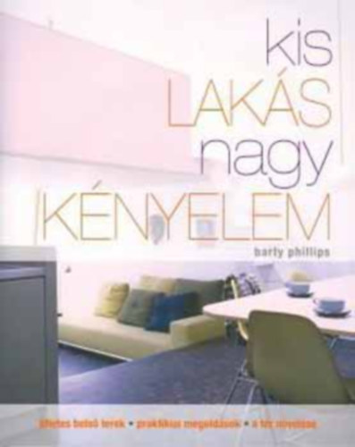 Barty Phillips - Kis laks, nagy knyelem