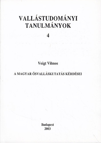 Voigt Vilmos - A magyar svallskutats krdsei