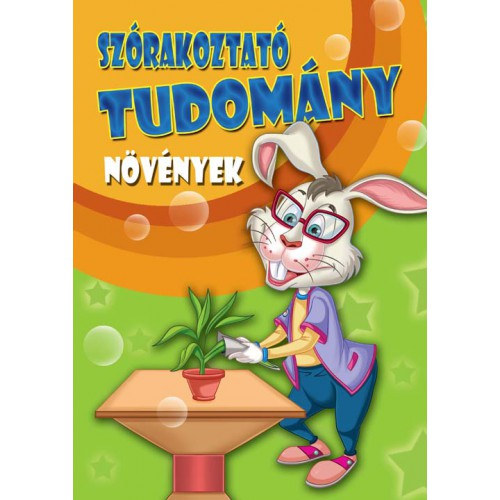 Szrakoztat tudomny - Nvnyek