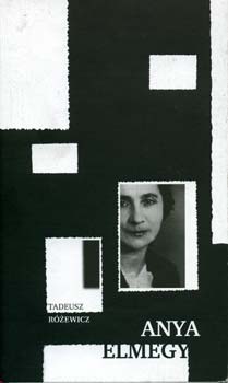 Tadeusz R�zewicz - Anya elmegy