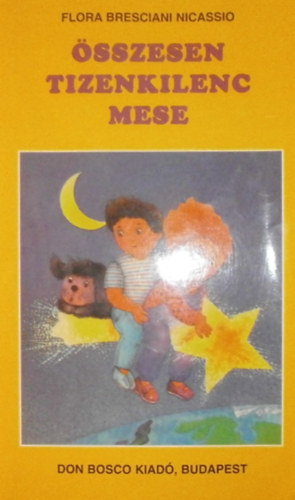 Flora Bresciani Nicassio - �sszesen tizenkilenc mese