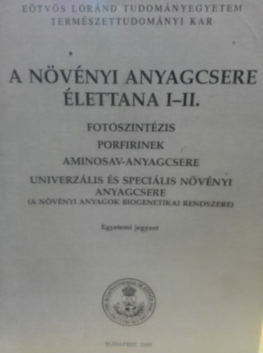 Lng Ferenc Vgjfalvi Dezs - A nvnyi anyagcsere lettana I-II.