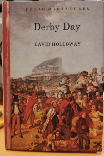 David Holloway - Derby Day (Folio miniatures)