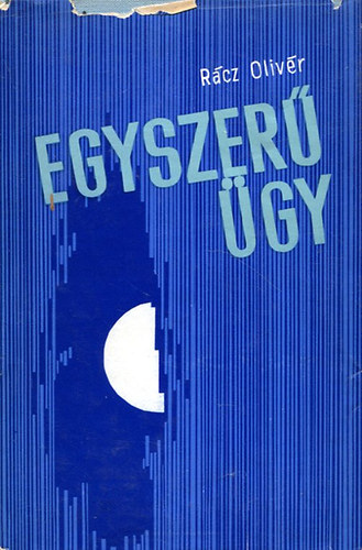 Rcz Olivr - Egyszer gy