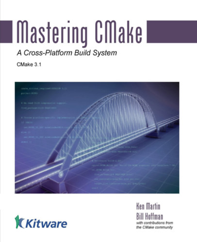 Bill Hoffman Ken Martin - Mastering CMake