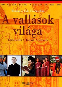 Monika, Tworuschka, Udo Tworuschka - A vallsok vilga