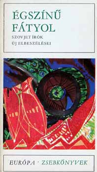 �gsz�n� f�tyol (Szovjet �r�k �j elbesz�l�sei)