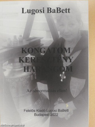 Lugosi BaBett - Kongatom keresztény harangom