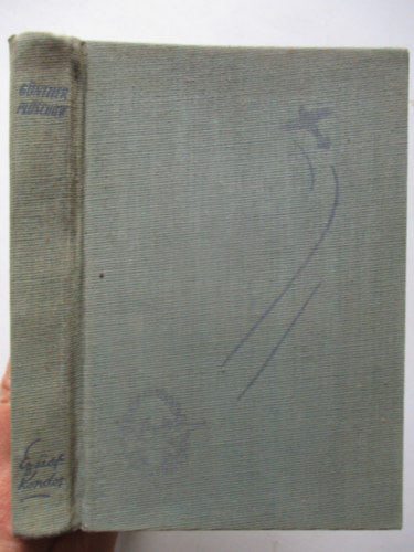 Günther Plüschow - Ezüstkondor