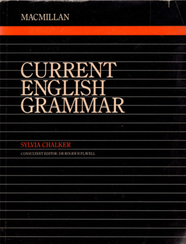 Sylvia Chalker - Current English Grammar