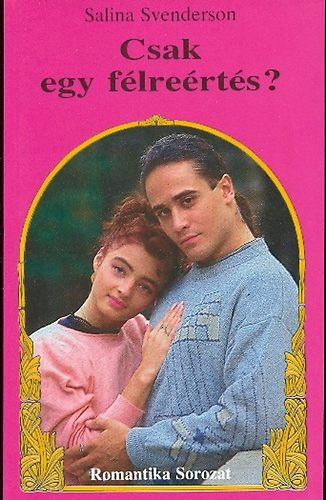 Salina Svenderson - Csak egy f�lre�rt�s?