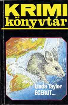 Linda Taylor - Egérút...