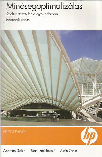 Min�s�goptimaliz�l�s, szoftvertesztel�s a gyakorlatban