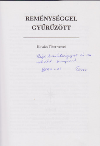 Kov�cs Tibor - Rem�nys�ggel gy�r�z�tt. Kov�cs Tibor versei