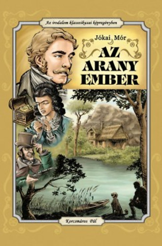 J�kai M�r - Az arany ember