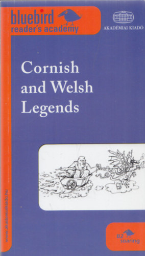 Cornish and Welsh Legends (Bluebird Reader's Academy)