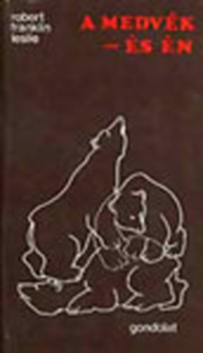 Ford.: S�rk�zy Elga, Graf.: Theodore A. Xaras Robert Franklin Leslie - A medv�k- �s �n (Theodore A. Xaras rajzaival)