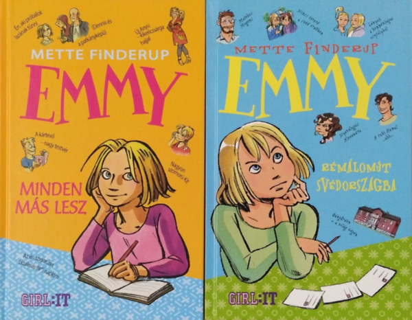 Mette Finderup - Emmy - Minden más lesz + Rémálomút Svédországba (2 kötet)