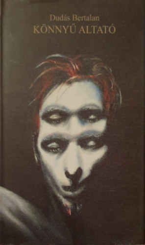 Dudás Bertalan - Könnyű altató
