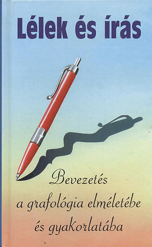 B�n�ti FischerDolch - L�lek �s �r�s -K�pes grafol�gia