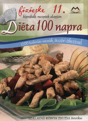 Szalayn� K�nya Zsuzsa - Di�ta 100 napra