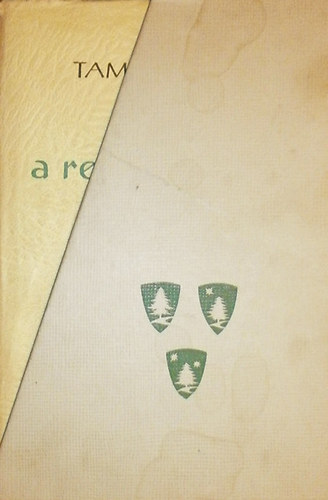 Tamási Áron - Ábel I-III. (Ábel a rengetegben + Ábel az országban + Ábel Amerikában)