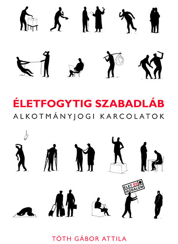 T�th G�bor Attila - �letfogytig szabadl�b - Alkotm�nyjogi karcolatok