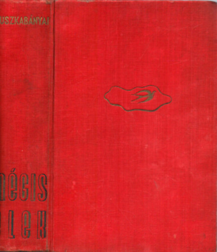 Ruszkabányai Elemér - Mégis élek