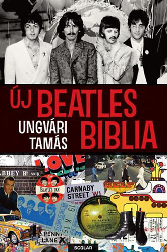 Ungvári Tamás - Új Beatles Biblia (Dedikált)