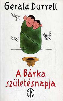 Gerald Durrell - A B�rka sz�let�snapja