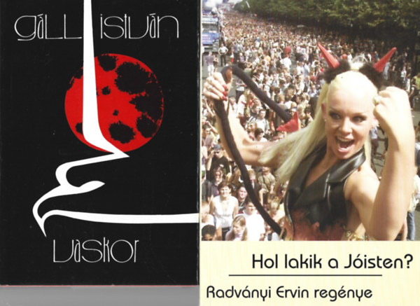 2 db könyv, Gáll István: Vaskor, Radványi Ervin: Hol lakik a Jóisten?