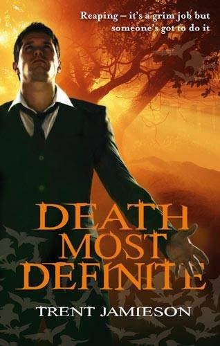 Trent Jamieson - Death Most Definite