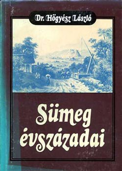 Dr. H�gy�sz L�szl� - S�meg �vsz�zadai