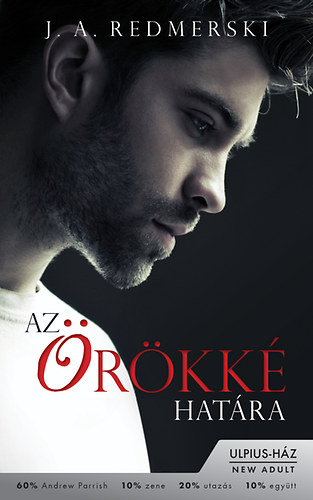 J. A. Redmerski - Az �r�kk� hat�ra