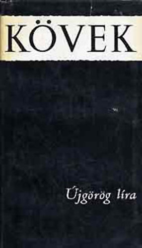 Dimitriosz Hadzisz  (szerk.) - K�vek - �jg�r�g l�ra