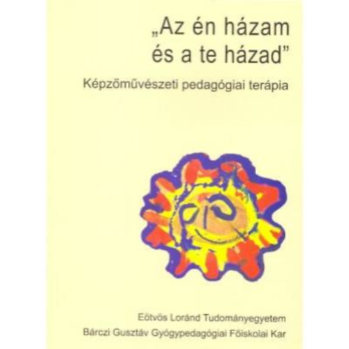 Sndor va - ,,Az n hzam s a te hzad"
